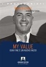 Marco Bocchieri, Elisa Cantone - My value. Ogni fine è un nuovo inizio
