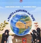 Elena Rizzo Licori, Francesca Pesci - Il punto di domanda delle talpe