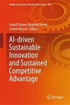 Reyad, Sameh Reyad, Ismail Younes Ibrahim Yamin - AI-driven Sustainable Innovation and Sustained Competitive Advantage