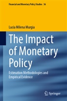 Lucia Milena Murgia - The Impact of Monetary Policy