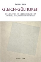Zanan Akin - Gleich-Gültigkeit