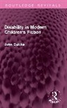 Quicke John - Disability in Modern Children's Fiction