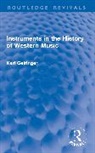 Karl Geiringer, Geiringer Karl - Instruments in the History of Western Music