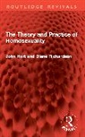 John Hart, John Richardson Hart, Diane Richardson - Theory and Practice of Homosexuality