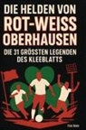 Elias Maier - Die Helden von Rot-Weiß Oberhausen