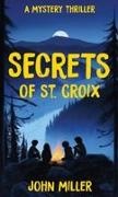 John Miller - Secrets of St. Croix