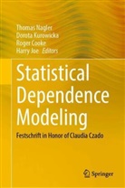 Roger Cooke, Roger Cooke et al, Harry Joe, Dorota Kurowicka, Thomas Nagler - Statistical Dependence Modeling