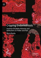 Maria Rovito - Cripping Endometriosis
