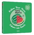 Iwi - Follow Your Nose - Tutti Frutti!