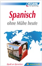 ASSiMiL GmbH, ASSiMiL GmbH - ASSiMiL Spanisch ohne Mühe heute - Lehrbuch - Niveau A1-B2