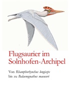 Ernst Probst - Flugsaurier im Solnhofen-Archipel