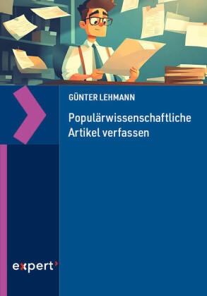 Günter Lehmann - Populärwissenschaftliche Artikel verfassen