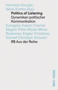Hermann Kocyba, Kontos, Maria Kontos - Politics of Listening Dynamiken politischer Kommunikation