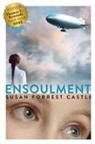Susan Forrest Castle - Ensoulment