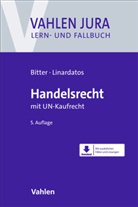 Georg Bitter, Georg (Prof. Dr.) Bitter, Dimitrios Linardatos, Dimitrios (P Linardatos - Handelsrecht