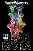 Dan Mora - The Power Rangers Art of Dan Mora