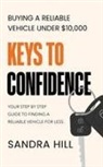 Sandra Hill, P. Koffe Brown - Keys To Confidence