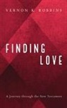 Vernon K. Robbins - Finding Love