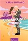Arria Romano - US. Marines Book 8 - Semper Fi