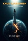 Camillo L&oslash;ken - Knus illusjonen