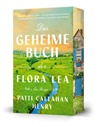 Patti Callahan Henry - Das geheime Buch der Flora Lea