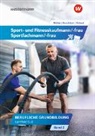 Michael Müller, Kai-Michael Reschitzki, Rolf Rickert - Sport- und Fitnesskaufmann/ -frau