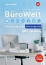 Olaf Apel, Bernd Belke, Sabine Frings, Isabell Keil, Stefan Lorscheid, Karin Nießen... - BüroWelt