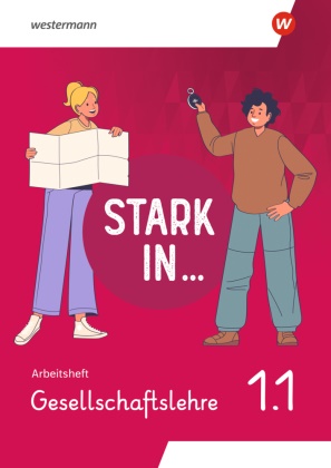 Celine Barth, Tatjana Brammer, Rolf Breiter, Rolf u a Breiter, Simone Günther - Stark in ... Gesellschaftslehre - Ausgabe 2026 Arbeitsheft 1.1