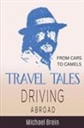 Michael Brein - Travel Tales