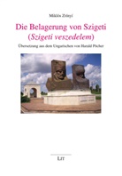 Mikl&oacute;s Zr&iacute;ny&iacute; - Die Belagerung von Szigeti (Szigeti veszedelem)