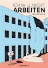 Nele Jongeling - Ich will nicht arbeiten