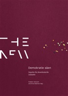Frederic Hanusch, Anna Katsman - Demokratie säen