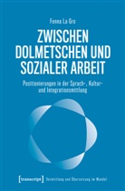 Fenna La Gro - Zwischen Dolmetschen und Sozialer Arbeit