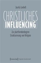 Josefa Loebell - Christliches Influencing