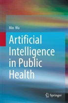 Min Wu - Artificial Intelligence in Public Health