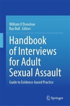 Bull, Ray Bull, William O'Donohue - Handbook of Interviews for Adult Sexual Assault