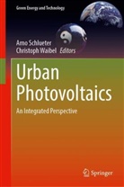 Arno Schlueter, Waibel, Christoph Waibel - Urban Photovoltaics