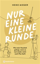 Ari Mieger, Heike Mieger, Ari Mieger - Nur eine kleine Runde