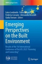 Federica Cassano, Federica Cassano et al, Fabio Fatiguso, Luisa Lombardo, Alessandra Renzulli, Giulia Torriani - Emerging Perspectives on the Built Environment