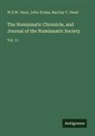 John Evans, Barclay V. Head, W. S. W. Vaux - The Numismatic Chronicle, and Journal of the Numismatic Society
