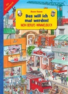 Anne Suess - Mein Berufe-Wimmelbuch I Das will ich mal werden