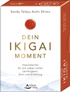 Sandy Taikyu Kuhn Shimu - Dein Ikigai-Moment - Impulskarten f&uuml;r ein Leben voller Leichtigkeit, Sinn und Erf&uuml;llung