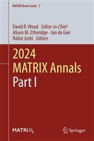 Jan de Gier, Jan de Gier et al, Alison M. Etheridge, Nalini Joshi, Alison M Etheridge, David  R. Wood... - 2024 MATRIX Annals, Part I
