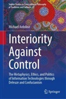 Michael Ardoline - Interiority Against Control