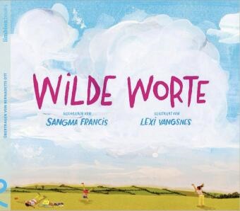 Sangma Francis, Francis Vangnes, Francis Vangnes, Bernadette Ott - Wilde Worte