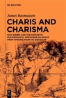 James Rasmussen - Charis and Charisma