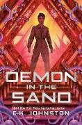 E K Johnston, E.K. Johnston, Johnston E.K. - Demon in the Sand (Titan of the Stars, Book 2)