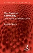 David C. Thorns - Quest for Community Social Aspects of Residential Growth