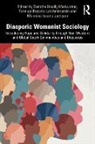 Sancha Doxilly Latchminarain Medwinter, Monisha Issano Jackson, Tannuja Rozario Latchminarain, Sancha Doxilly Medwinter - Diasporic Womanist Sociology