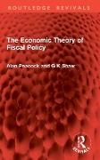 Alan Peacock, G K Shaw, Alan Shaw Peacock, Peacock Alan, G. K. Shaw - Economic Theory of Fiscal Policy